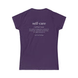 Self-care - Women's Favorite Tee | Ultra-soft